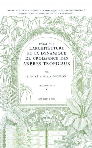 Essai sur l'architecture et la dynamique de croissance des arbres tropicaux - copertina