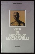 Vita di Niccolò Machiavelli. Due volumi