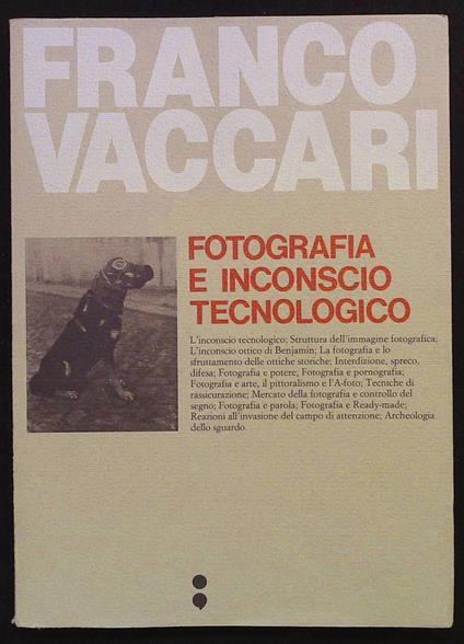 Fotografia e inconscio tecnologico - Franco Vaccari - copertina