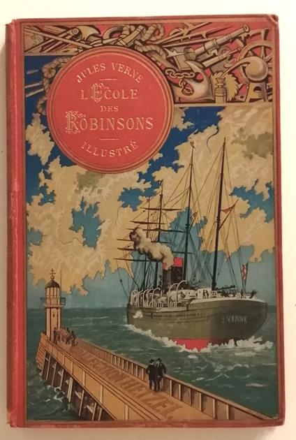 L' ecole de Robinson. illustré - Jules Verne - copertina
