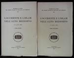 L' Occidente e l'Islam nell'Alto Medioevo. 2-8 aprile 1964. Due volumi