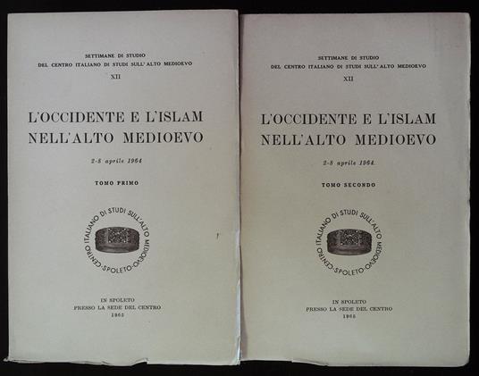 L' Occidente e l'Islam nell'Alto Medioevo. 2-8 aprile 1964. Due volumi - copertina