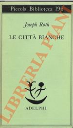 Le città bianche