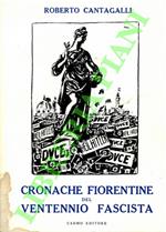 Cronache fiorentine del ventennio fascista