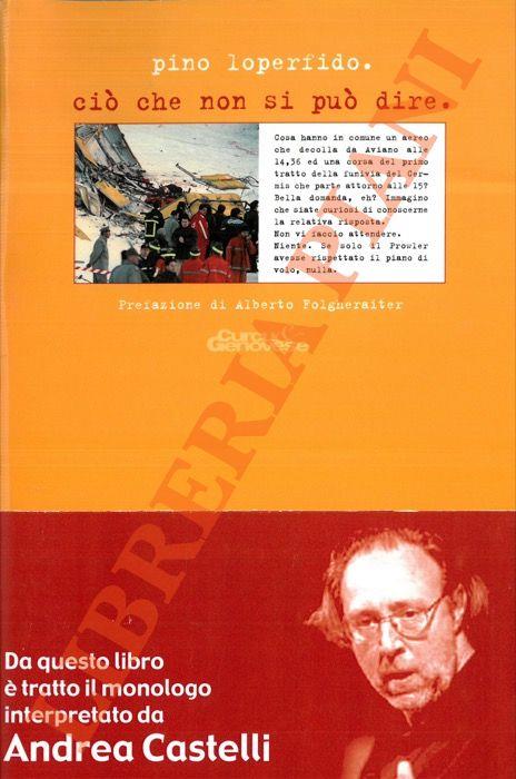 Ciò che non si può dire. Il racconto del Cermis - Pino Loperfido - copertina