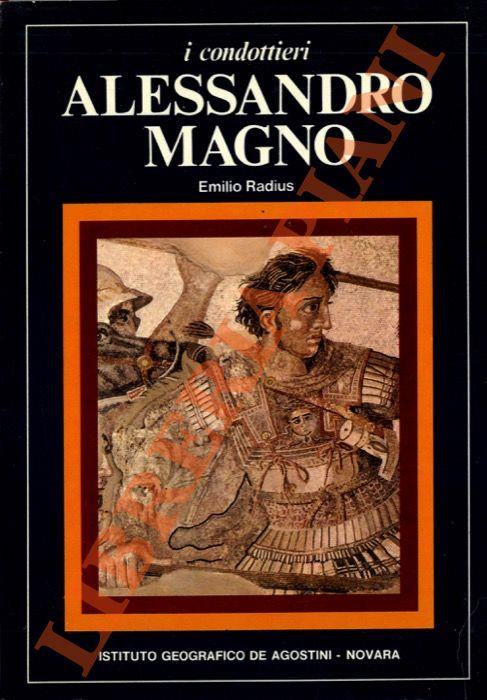 Alessandro Magno - Emilio Radius - copertina