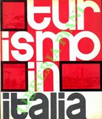 Turismo in Italia. Gli Enti Provinciali per il Turismo nello sviluppo dell'economia e della vita italiana