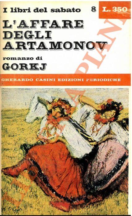 L' affare degli Artamonov - Maksim Gorkij - copertina