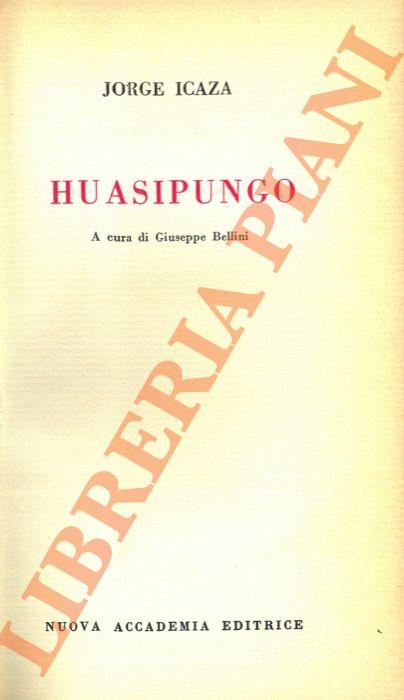Huasipungo - Jorge Icaza - copertina