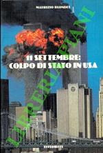 11 settembre: colpo di stato in USA.