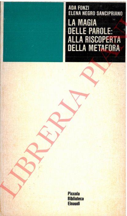 magia delle parole: alla riscoperta della metafora - Ada Fonzi - copertina