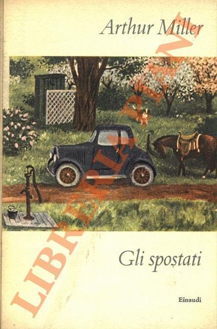 Gli spostati - Arthur Miller - copertina