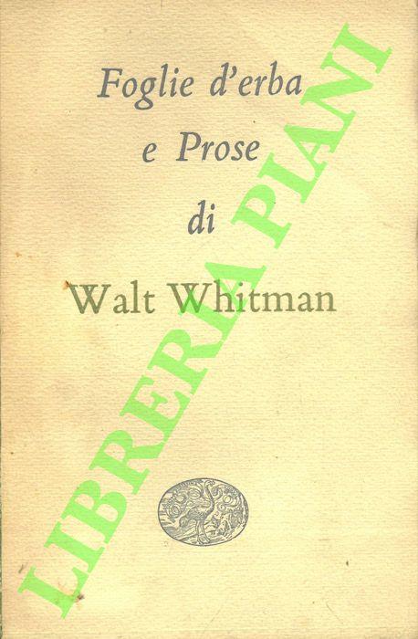 Foglie d'erba e Prose. - Walt Whitman - copertina