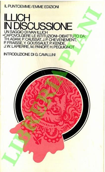 Illich in discussione. - F. Cavallini - copertina