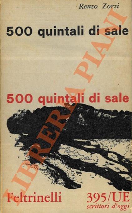 Cinquecento quintali di sale - Renzo Zorzi - copertina