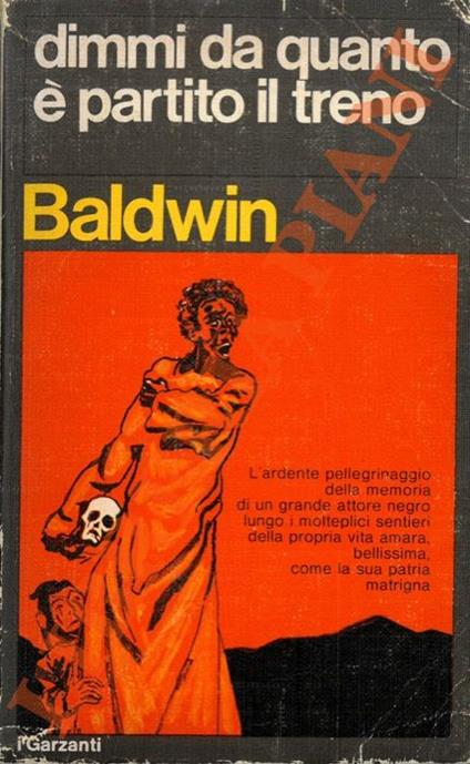 Dimmi da quanto è partito il treno. - James Baldwin - copertina