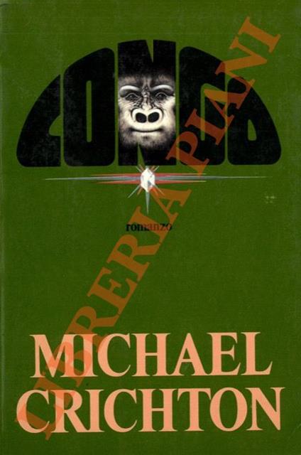 Congo. - Michael Crichton - copertina