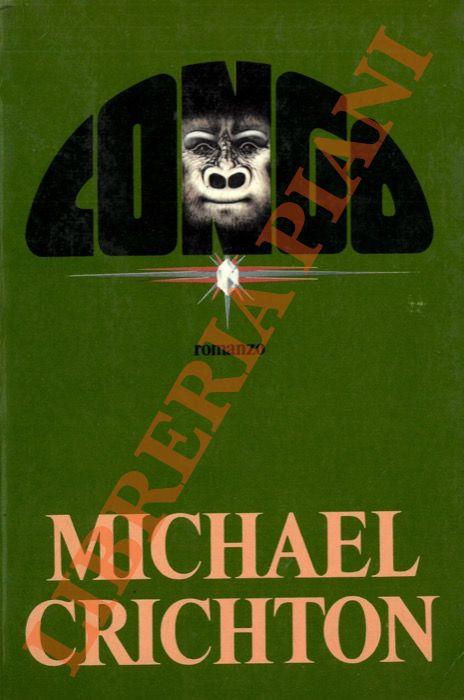 Congo. - Michael Crichton - copertina
