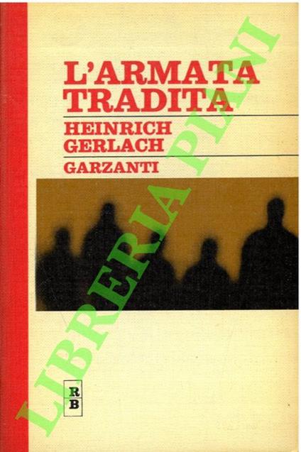 L' armata tradita - Heinrich Gerlach - copertina