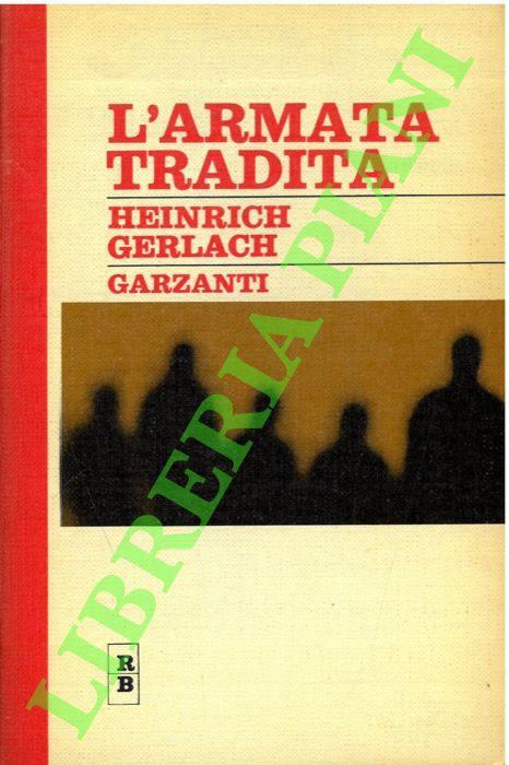 L' armata tradita - Heinrich Gerlach - copertina