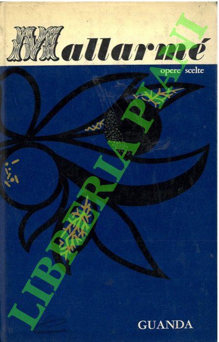Opere scelte - Stéphane Mallarmé - copertina