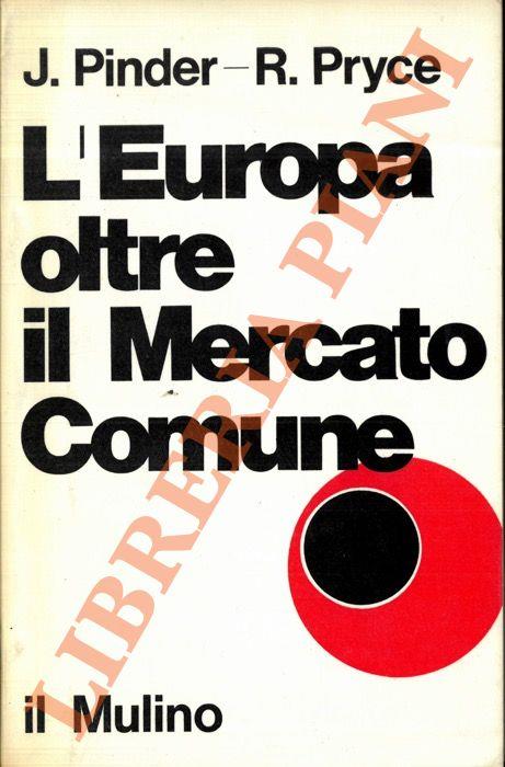 L' Europa oltre il Mercato Comune - John Pinder - copertina