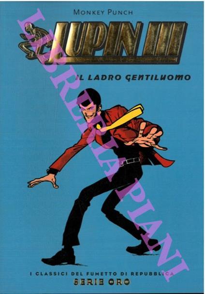 Lupin III. Il ladro gentiluomo - Monkey Punch - copertina