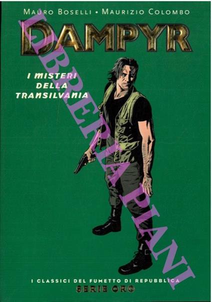 Dampyr. I misteri della Transilvania - Mauro Boselli - copertina