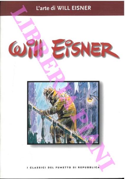 L' arte di Will Eisner - Will Eisner - copertina