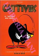 Cattivik. Il genio del male