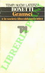 Gramsci e la società liberaldemocratica