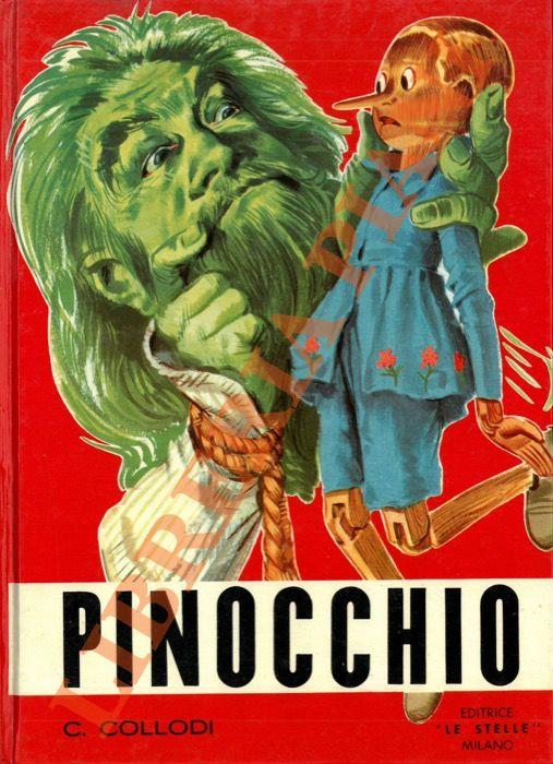 Le avventure di Pinocchio. Storia di un burattino. Illustrata da Enrico Mazzanti. - Carlo Collodi - copertina