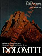 Dolomiti. Catinaccio-Sassolungo-Sella-Marmolada-Pale di San Martino-Brenta
