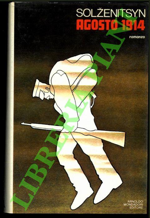 Agosto 1914. Nodo primo - Aleksandr Solzenicyn - copertina