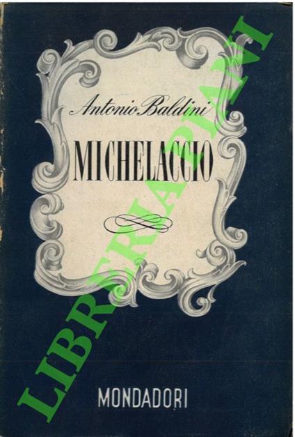 Michelaccio - Antonio Baldini - copertina