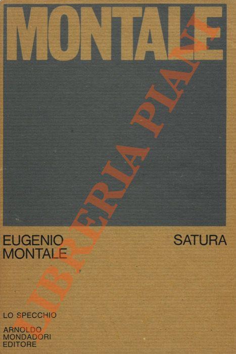 Satura 1962-1970. - Eugenio Montale - copertina
