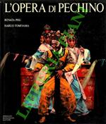 L' Opera di Pechino.