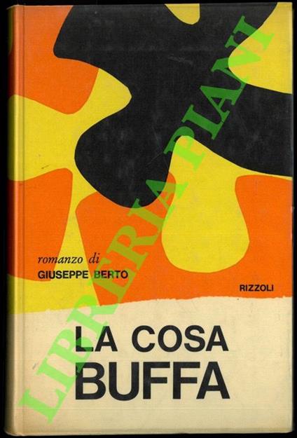 cosa buffa - Giuseppe Berto - copertina