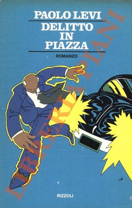 Delitto in piazza - Paolo Levi - copertina