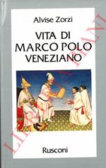 Vita di Marco Polo veneziano