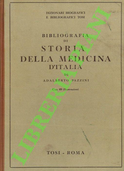 Bibliografia di storia della medicina d'Italia - Adalberto Pazzini - copertina