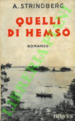 Quelli di Hemso.
