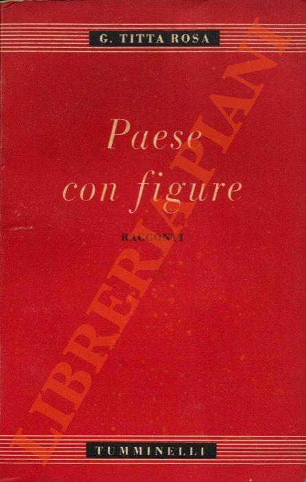 Paese con figure. Racconti. - copertina