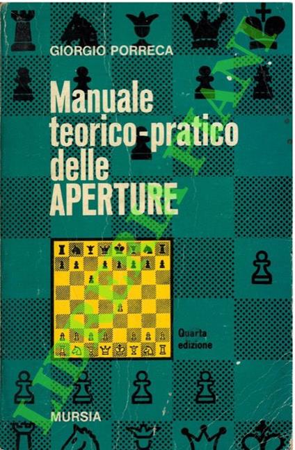 Manuale teorico-pratico delle aperture - Giorgio Porreca - copertina