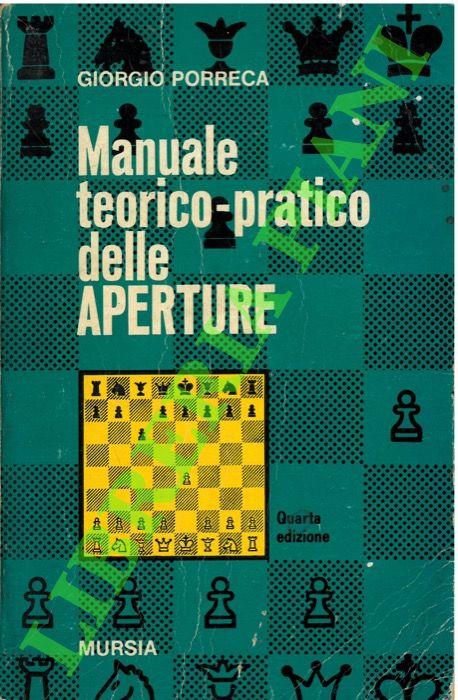 Manuale teorico-pratico delle aperture - Giorgio Porreca - copertina