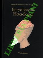Encyclopaedia Heterologica vol. I: Ars Discombinatoria. Progetto per una sistematica delle discipline singolari.