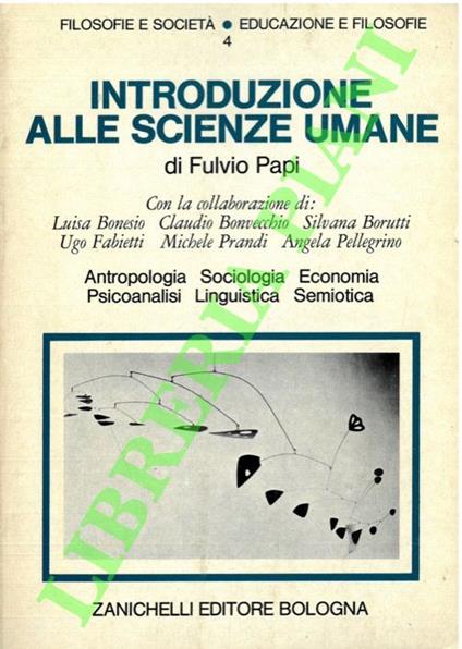 Introduzione alle scienze umane - Fulvio Papi - copertina