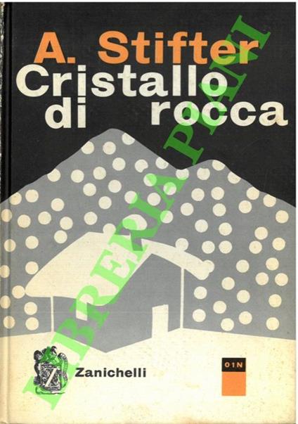 Cristallo di rocca - Adalbert Stifter - copertina