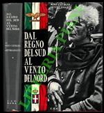 Dal Regno del Sud al vento del Nord