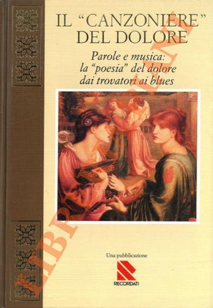 "Canzoniere" del dolore. Parole e musica: la "poesia" del dolore dai trovatori ai blues - copertina